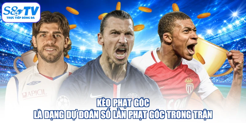 Kèo phạt góc là dạng dự đoán số lần phạt góc trong trận